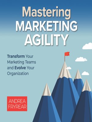 cover image of Mastering Marketing Agility